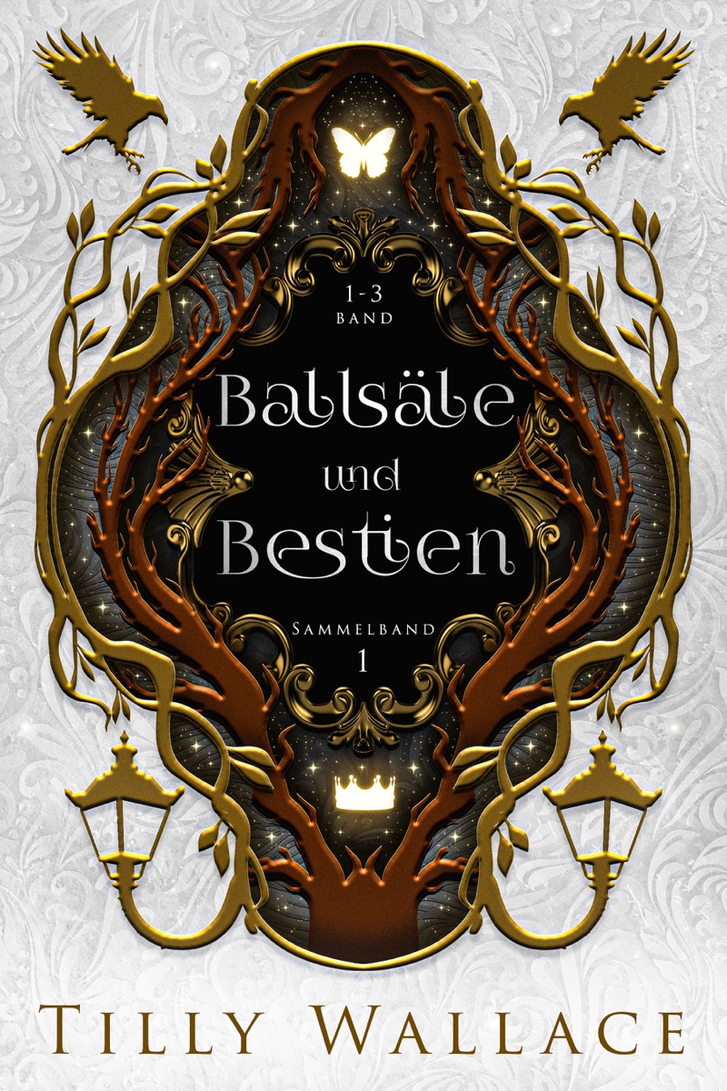 Cover: Ballsäle und Bestien — Sammelband 1–3